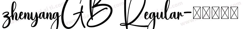 zhenyangGB Regular字体转换